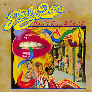 Steely Dan Can't Buy a Thrill album cover